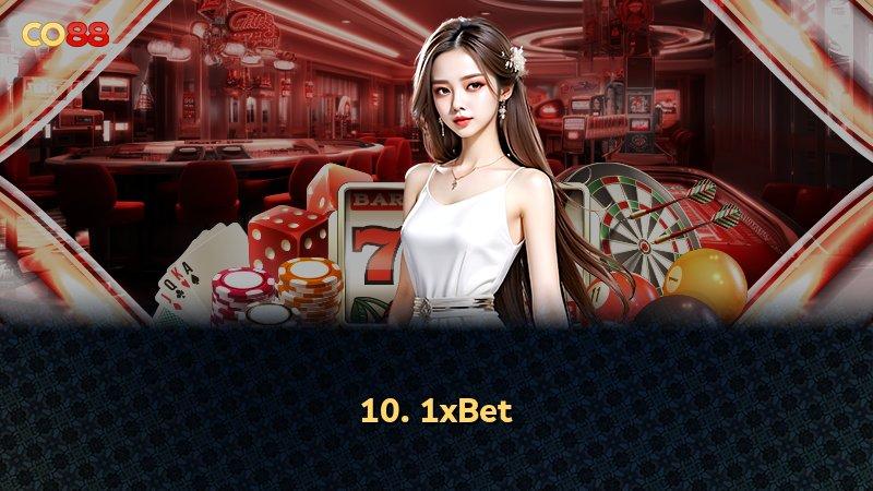 10. 1xBet