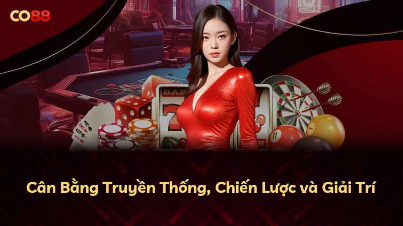 Cân Bằng Truyền Thống, Chiến Lược và Giải Trí