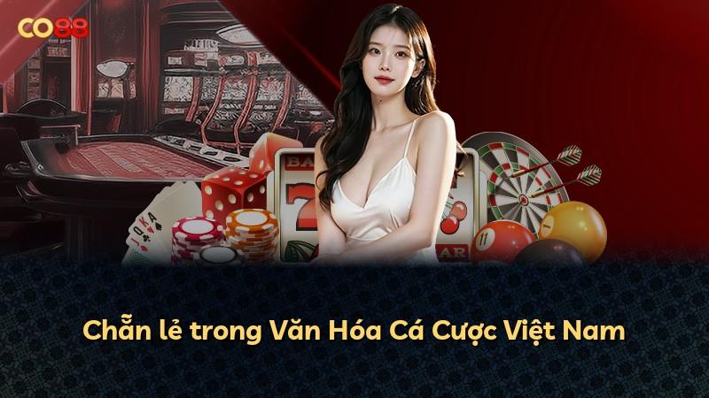 Chẵn lẻ trong Văn Hóa Cá Cược Việt Nam