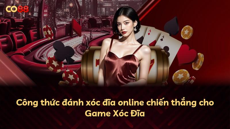 Công thức đánh xóc đĩa online chiến thắng cho Game Xóc Đĩa