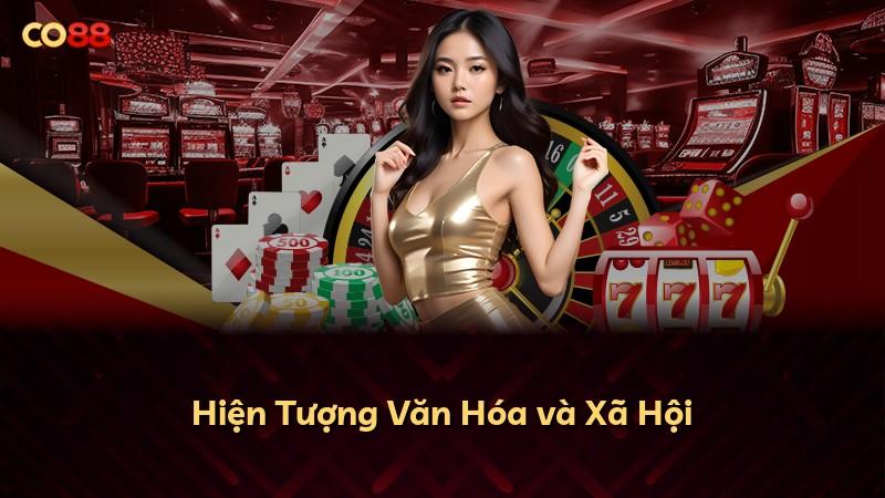 Hiện Tượng Văn Hóa và Xã Hội