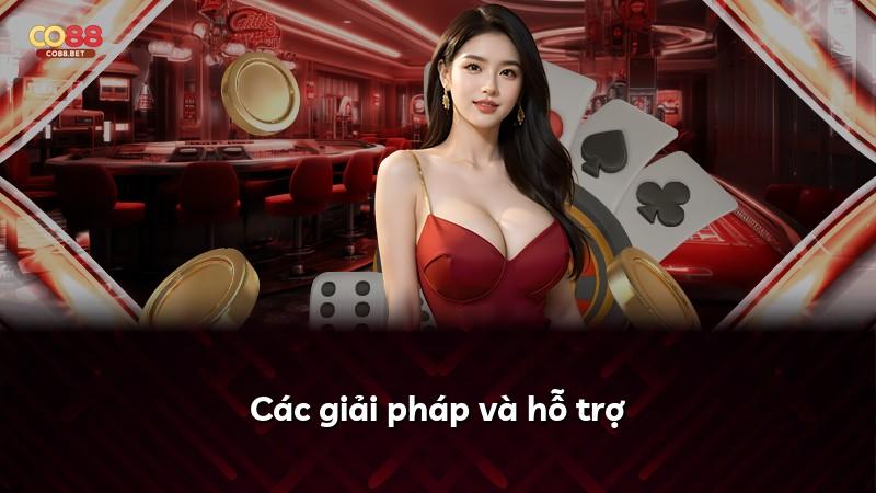 Các giải pháp và hỗ trợ