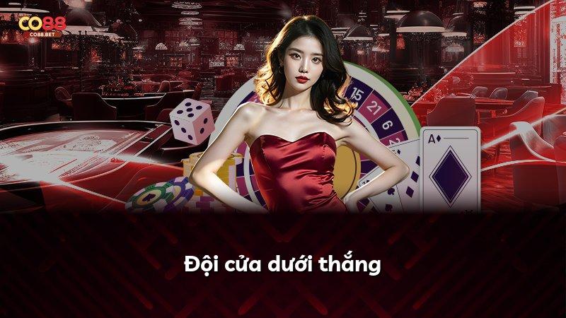 Đội cửa dưới thắng