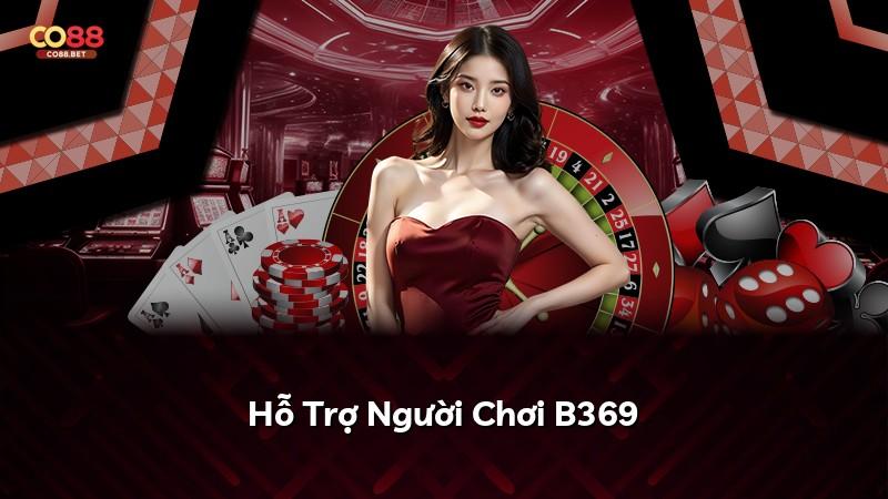 Hỗ Trợ Người Chơi B369