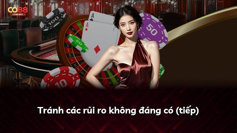 Tránh các rủi ro không đáng có (tiếp)