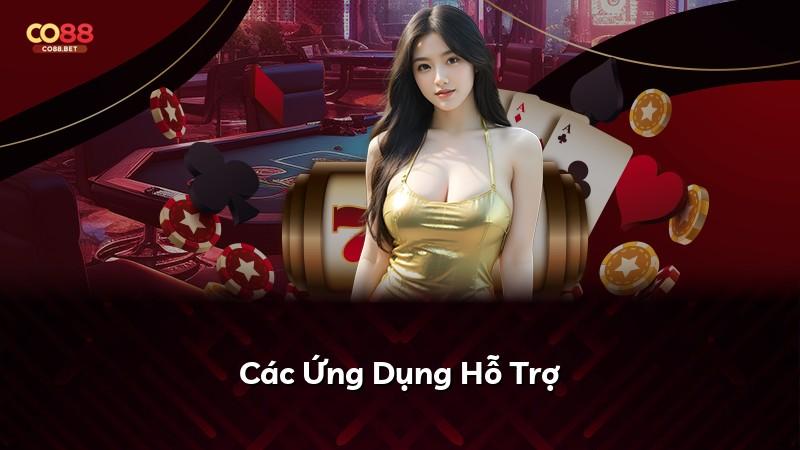 Các Ứng Dụng Hỗ Trợ
