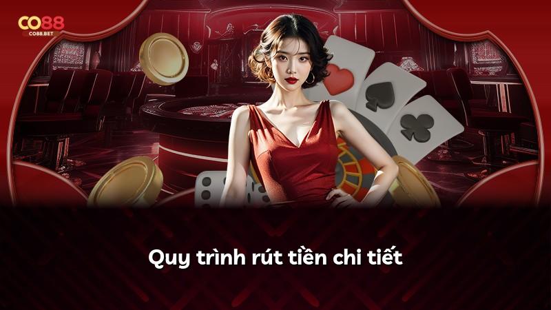 Quy trình rút tiền chi tiết
