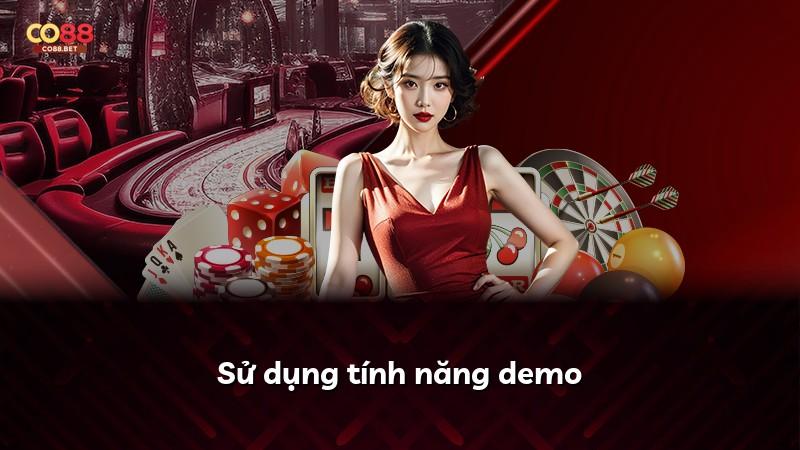 Sử dụng tính năng demo