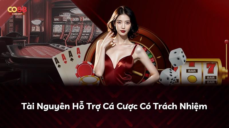 Tài Nguyên Hỗ Trợ Cá Cược Có Trách Nhiệm