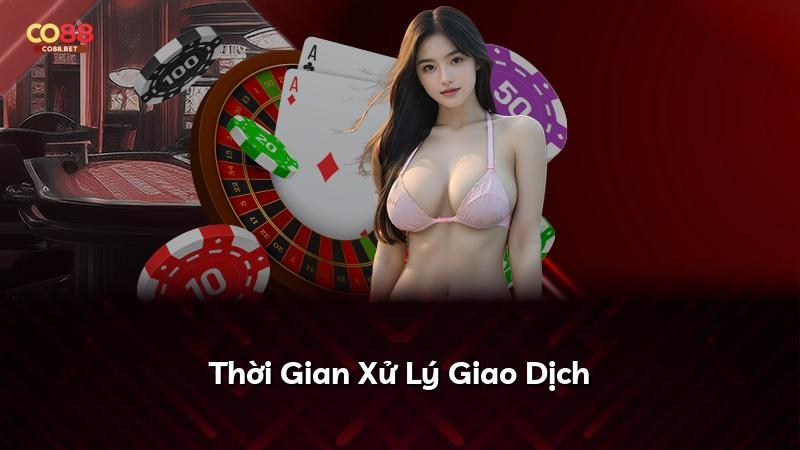 Thời Gian Xử Lý Giao Dịch