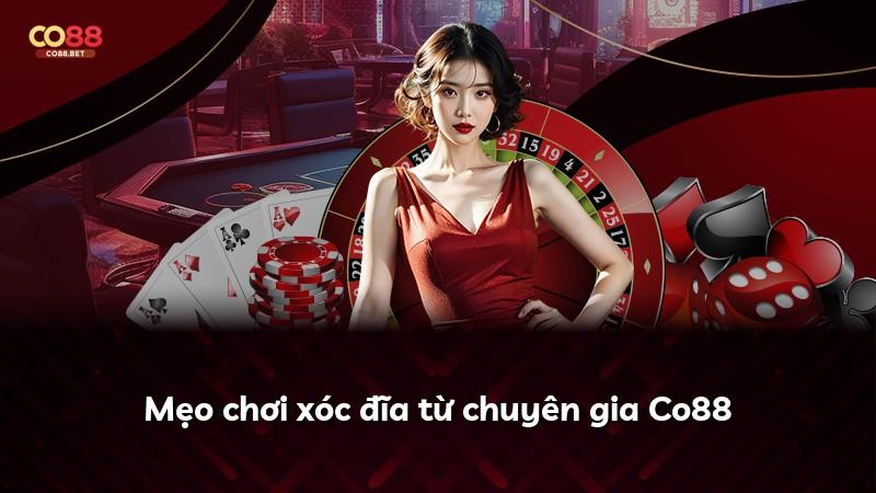 Mẹo chơi xóc đĩa từ chuyên gia Co88